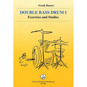 BASNER:DOUBLE BASS DRUM 1 EXERCISES AND STUDIES