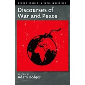 Discourses of War and Peace