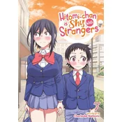 Hitomi-Chan Is Shy with Strangers Vol. 7
