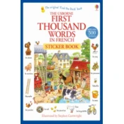 First Thousand Words in French Sticker Book