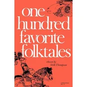 One Hundred Favorite Folktales