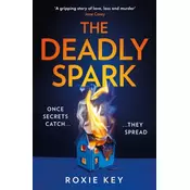 The Deadly Spark