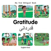 My First Bilingual Book-Gratitude (English-Farsi)