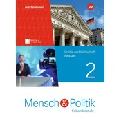 Mensch und Politik SI. Schulbuch 2. Für Hessen