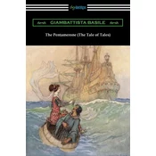 The Pentamerone (The Tale of Tales)