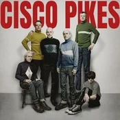 The Cisco Pikes - Cisco Pikes (LP)