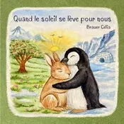 Quand le soleil se leve pour nous