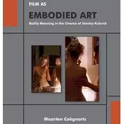 Film as Embodied Art