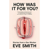 How Was It for You?