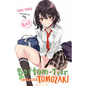 Bottom-tier Character Tomozaki, Vol. 1 (light novel)