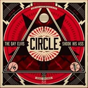 Circle - The Day Elvis Shook His Ass (Clear/Blue/Yellow Swirled) (LP)