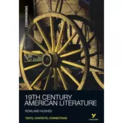 York Notes Companions Nineteenth Century American Literature