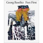 Georg Baselitz: Upending Tradition