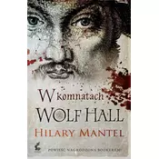 W komnatach Wolf Hall
