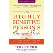 Highly Sensitive Persons Survival Guide