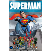 Superman: Whatever Happened to the Man of Tomorrow? Deluxe 2020 Edition