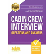 Cabin Crew Interview Questions and Answers