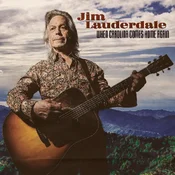 Jim Lauderdale - When Carolina Comes Home Again (LP + 7)