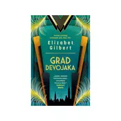 Grad devojaka - Elizabet Gilbert