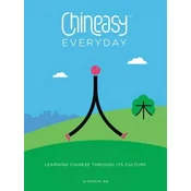 Chineasy Everyday: Learning Chinese Through Its Culture