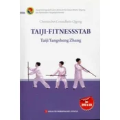 Taiji-Fitnessstab, m. 1 Audio-CD, m. 1 DVD