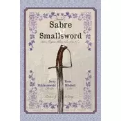 Timmlichs Sabre and Smallsword