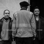Henry Threadgill & Vijay Iyer & Dafnis Prieto - Fifteen (CD)