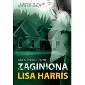 Akta Nikki Boyd T.2 Zaginiona