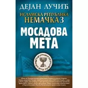 Islamska republika Nemacka 3: Mosadova meta - Dejan Lucic