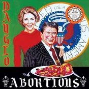 Dayglo Abortions - Feed Us A Fetus (LP)
