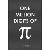 One Million Digits Of Pi: Decimal Places from 1 to 1,000,000 - The Ultimate Book For Math Nerds on Pi Day