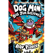 Dog Man 14: Big Jim Believes