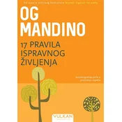 17 pravila ispravnog življenja - Og Mandino