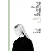 Nico - You Are Beautiful And You Are Alone: The Biography Of Nico Hardcover