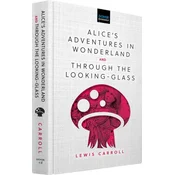 AliceS Adventures in Wonderland & Through the Looking-Glass