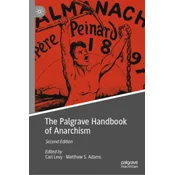 The Palgrave Handbook of Anarchism