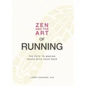 Zen and the Art of Running