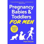 Pregnancy, Babies & Toddlers for Men