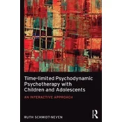 Time-limited Psychodynamic Psychotherapy with Children and Adolescents