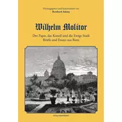 Wilhelm Molitor. Der Papst, das Konzil und die Ewige Stadt.