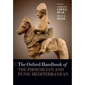 Oxford Handbook of the Phoenician and Punic Mediterranean