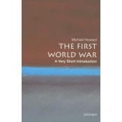 First World War: A Very Short Introduction