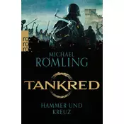 Tankred: Hammer und Kreuz