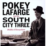Pokey LaFarge & The South City Three - Middle Of Everywhere (180 g) (LP)