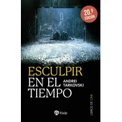 ESCULPIR EN EL TIEMPO