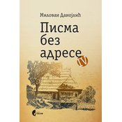 Pisma bez adrese IV