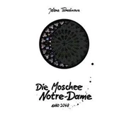 Die Moschee Notre-Dame