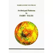 Archetypal Patterns in Fairy Tales