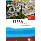 TERRA Geographie 10. Arbeitsbuch mit eBook . Ausgabe Berlin, Brandenburg