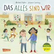 Maxi Pixi 495: VE 5: Das alles sind wir (5 Exemplare)